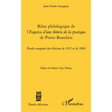 Bilan philologique de l'Esquisse d'une théorie de la pratique de Pierre Bourdieu