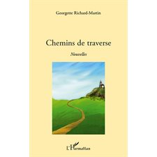 Chemins de traverse