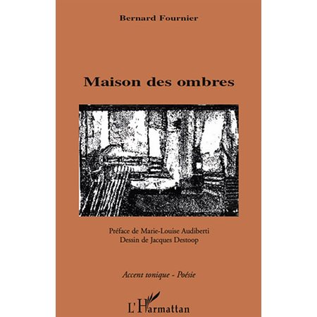 Maison des ombres