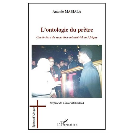 L'ontologie du prÊtre - une lecture du sacerdoce ministériel