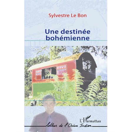 Une destinee bohemienne