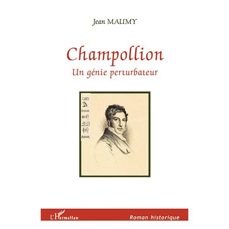 Champollion un genie perturbateur