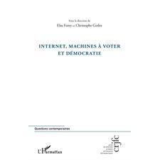 Internet, machines À voter etdémocratie