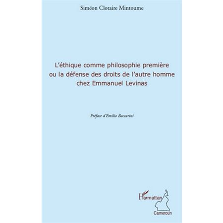 L'éthique comme philosophie premiÈre ou