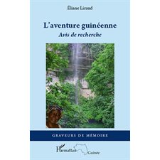 L'aventure guinéenne