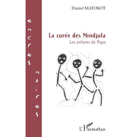 La curee des mindjula les enfants de pap