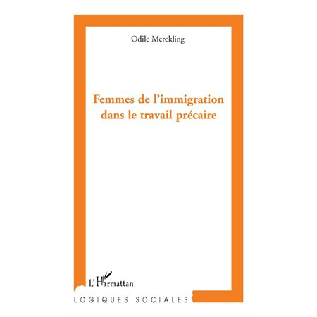 Femmes de l'immigration dans le travail.