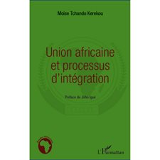 Union africaine et processus d'intégration