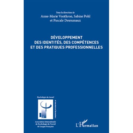 Développement des identités, des compétences et des pratique