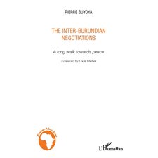 The inter-burundian negotiations - a lon