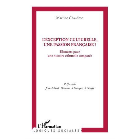 L'exception culturelle, une passion française ?