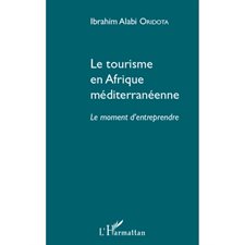 Le tourisme en Afrique méditerranéenne