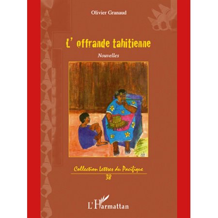 L'offrande tahitienne   nouvelles