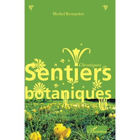 Chroniques, sentiers botaniques