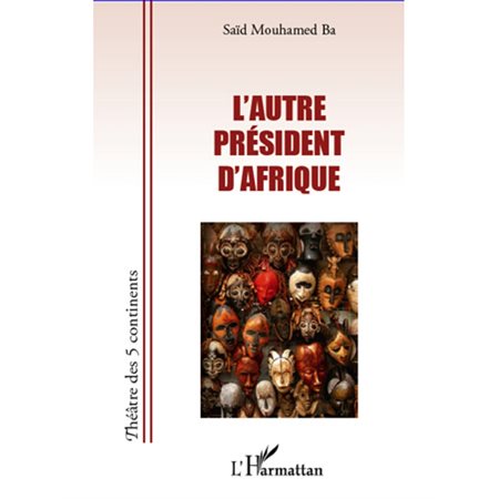 L'autre président d'afrique