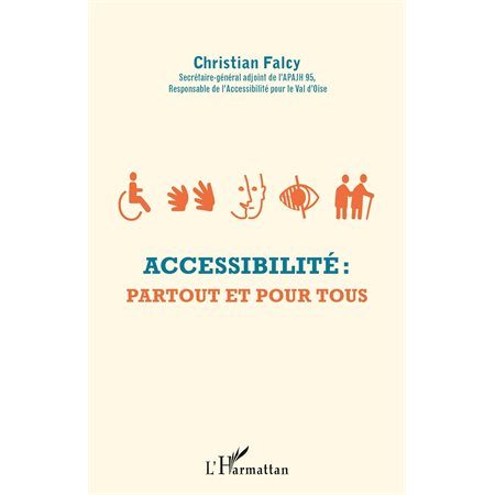 Accessibilité : Partout et pour tous