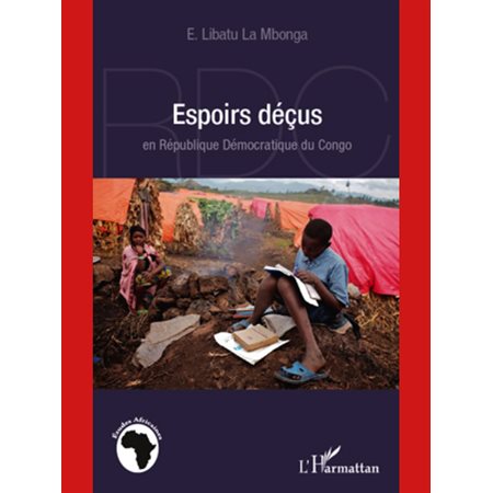 Espoirs déçus en république démocratique du congo