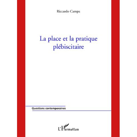 Place et la pratique plébiscitaire La