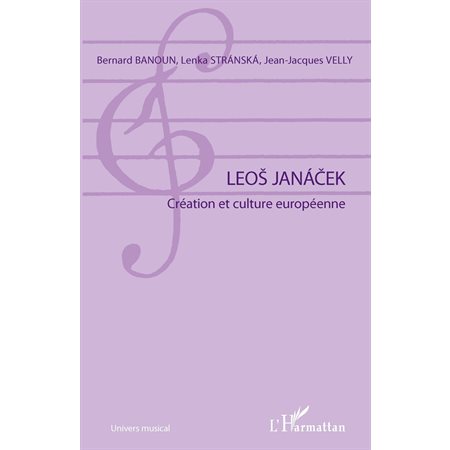Leos janacek - création et culture européenne