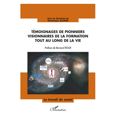 Témoignages de pionniers visionnaires de