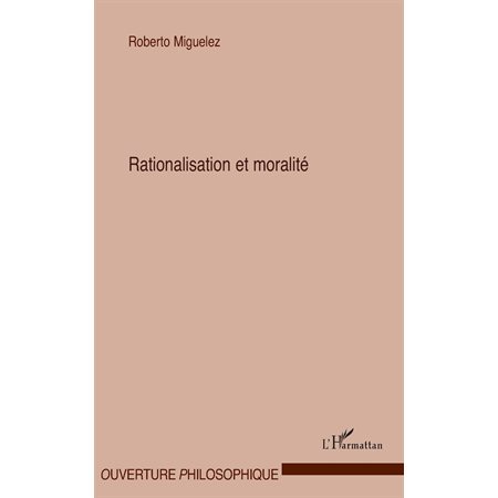 Rationalisation et moralité