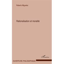 Rationalisation et moralité