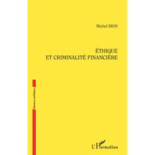 Ethique et criminalité financière