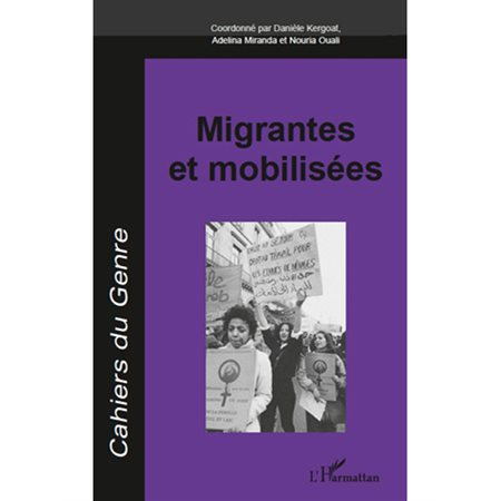 Migrantes et mobilisées