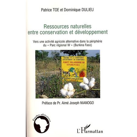 Ressources naturelles entre conservation