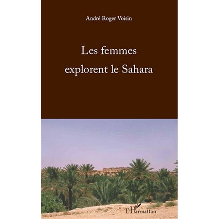 Femmes explorent le Sahara Les