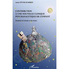 Contribution À une nouvelle clinique psychanalytique de l'en