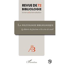 La politologie bibliologique - la théorie du fascisme et la