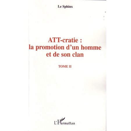 Att-cratie: promotion d'un  homme et de