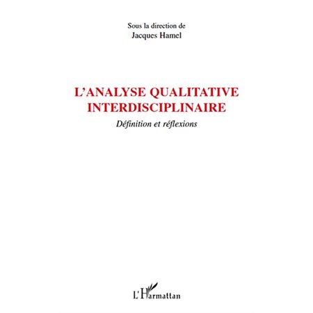 L'analyse qualitative interdisciplinaire - définition et réf