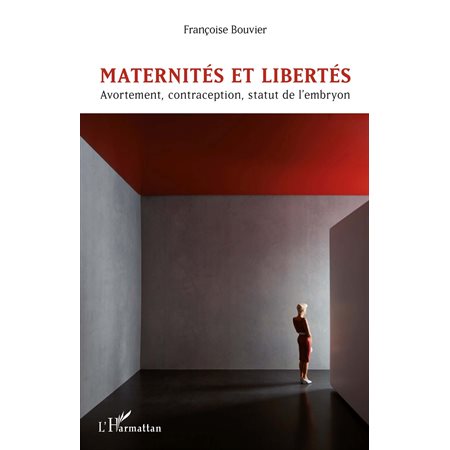 Maternités et libertés