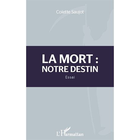 Mort : notre destin