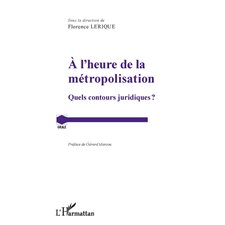 A l'heure de la métropolisation