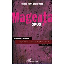 Magenta (opus 2) la mélancolieet le cor