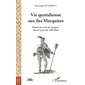 Vie quotidienne aux Îles marquises - d'après des récits de v