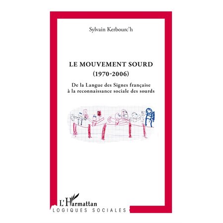 Mouvement sourd (1970-2006)