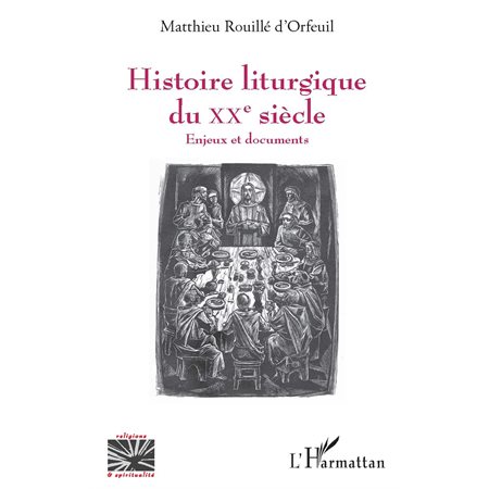 Histoire liturgique du XXe siècle