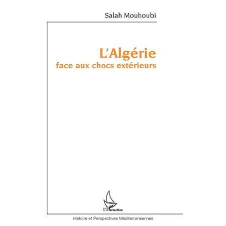 L'algérie face aux chocs extérieurs