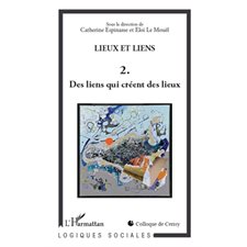 Lieux et liens 2