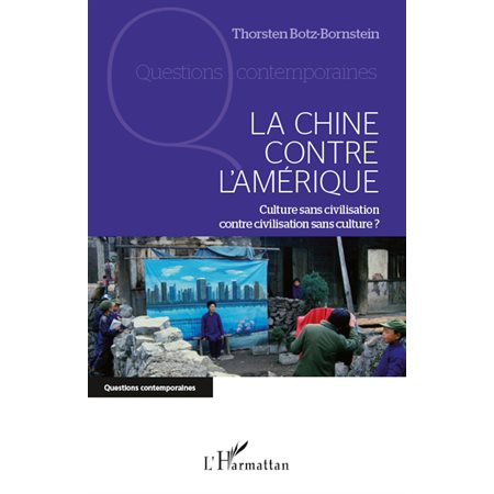 La Chine contre l'Amérique