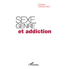 Sexe, genre et addiction