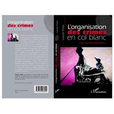 Organisation des crimes en colblanc L'