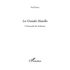 Les grandes hazelles - l'emeraude des ardennes