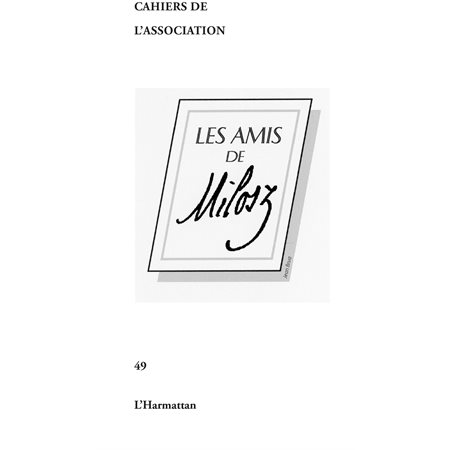 Amis de Milosz Les