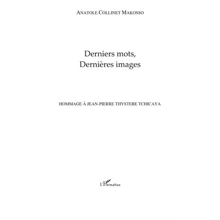 Derniers mots, dernières images