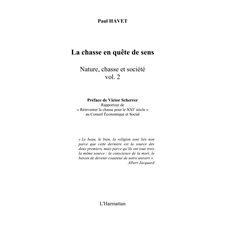 Chasse en quête de sens  vol.2
